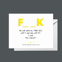 Load image into Gallery viewer, Dad Jokes: F__K
