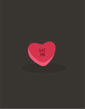 Load image into Gallery viewer, Eat Me