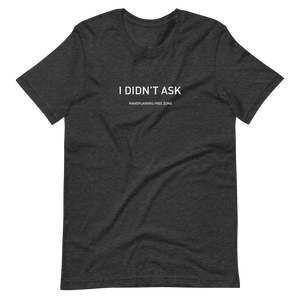 I didn't ask. Mansplaining-free zone
